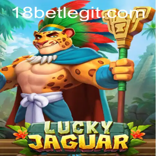 LuckyJaguar: A Thrilling Adventure with 18bet
